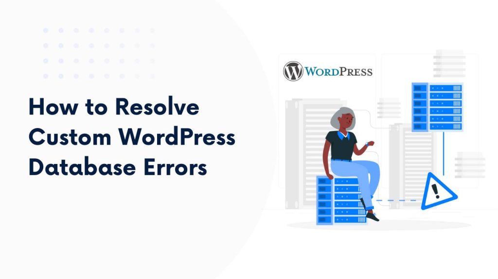 Custom WordPress database errors