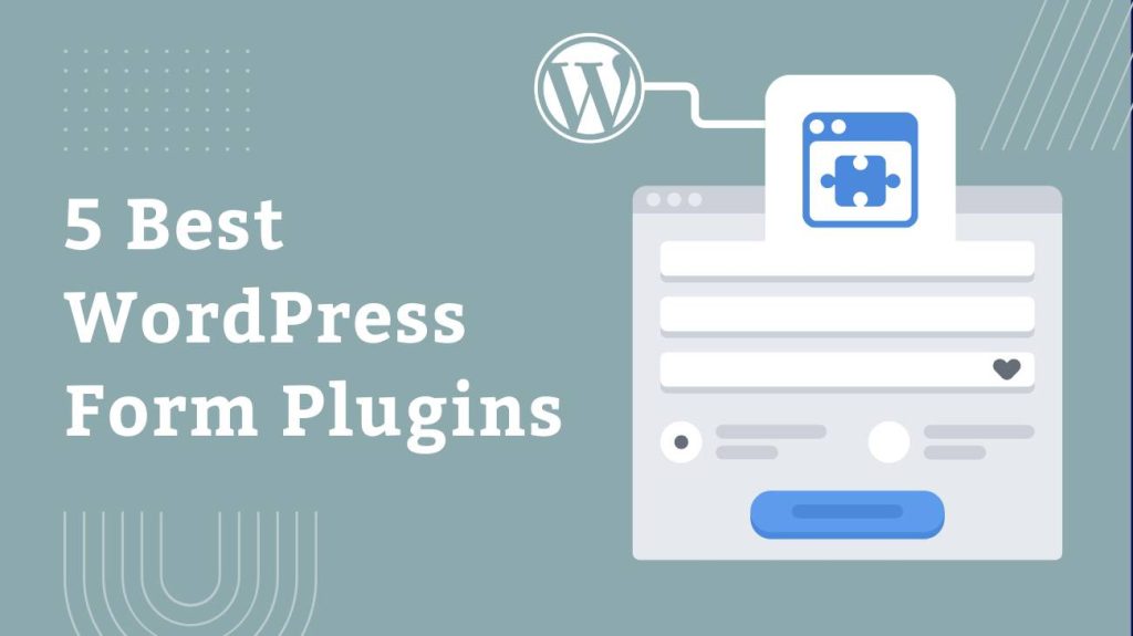 Best WordPress Form Plugins