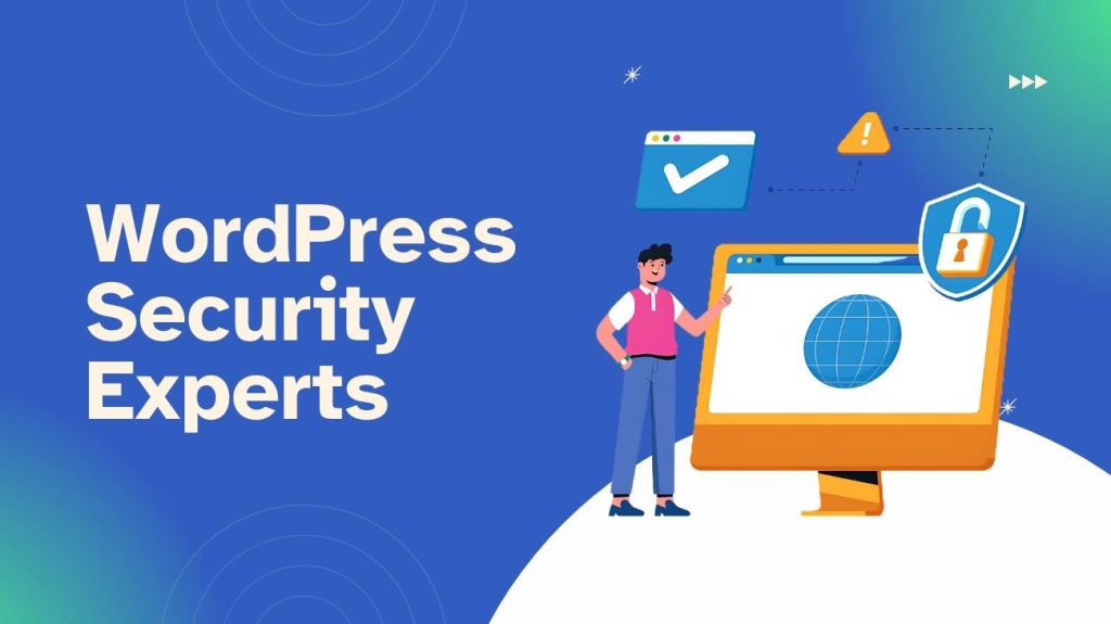 WordPress Security Experts