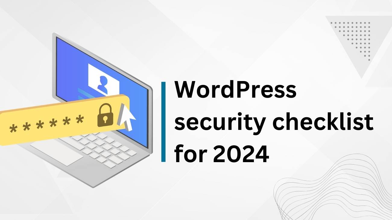 Your Ultimate 2025 WordPress Security Checklist
