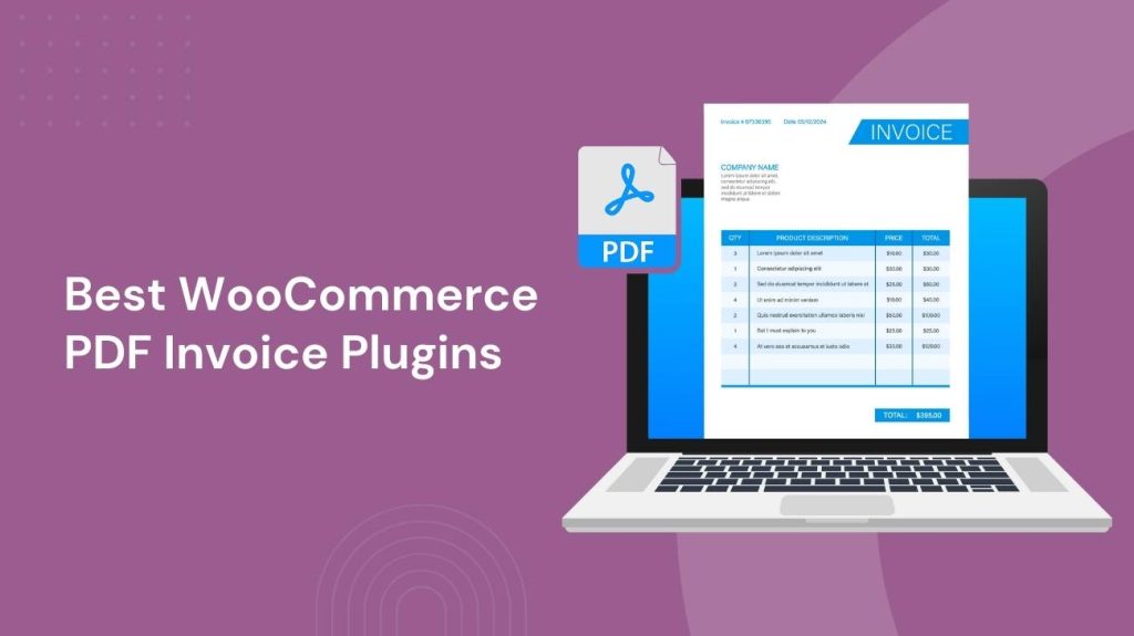 Best WooCommerce PDF Invoice Plugins