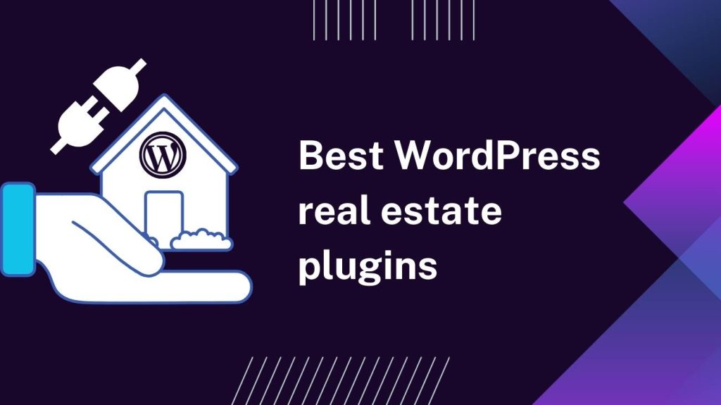Best WordPress real estate plugins