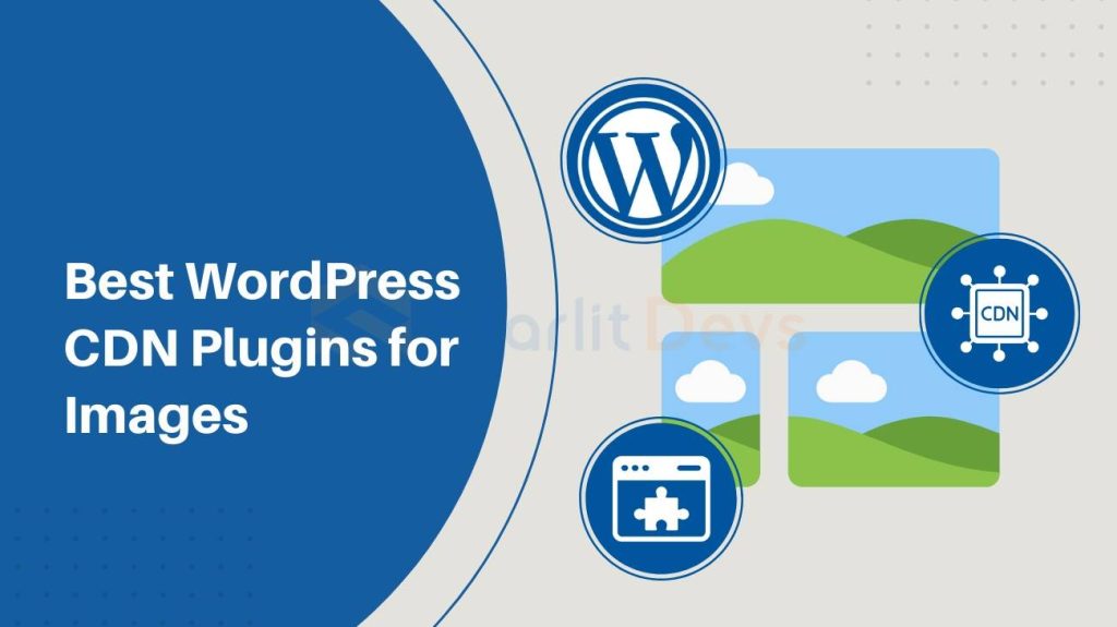 Best WordPress CDN Plugins for Image