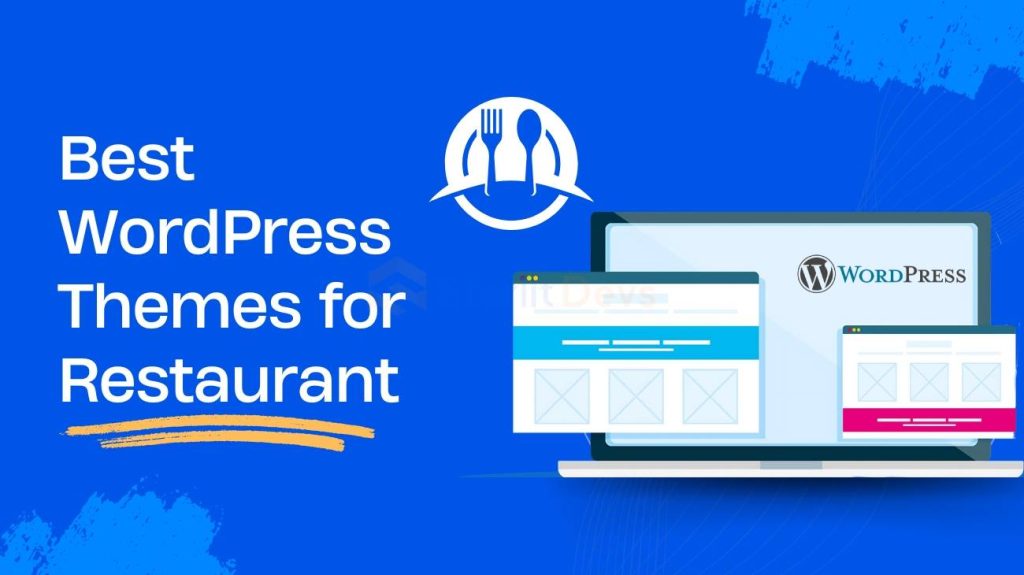 Best WordPress Themes for Restaurant