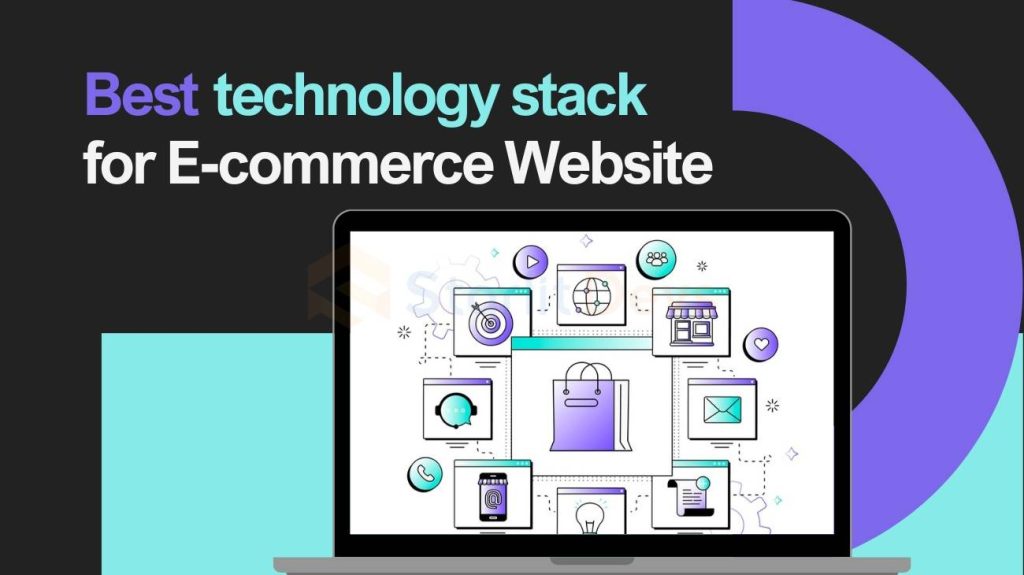 Best technology stack for Ecommerce Website