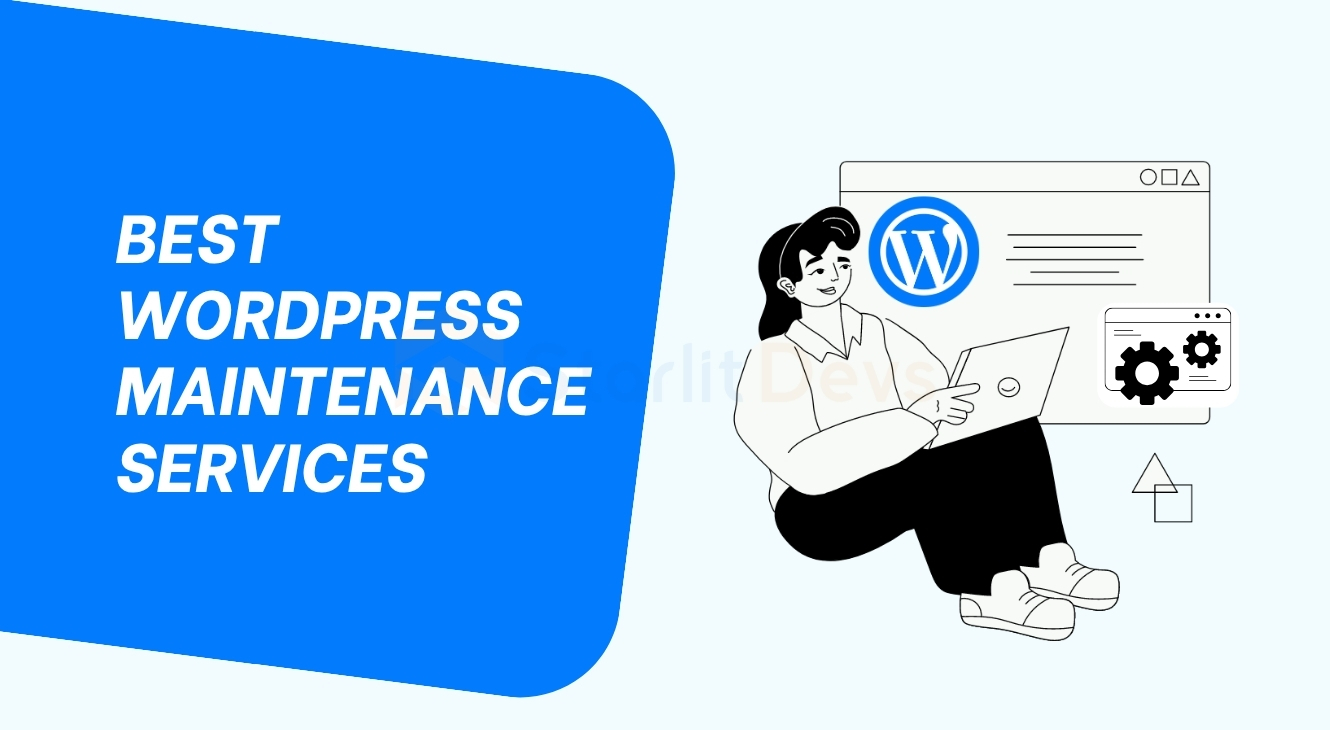 Best WordPress Maintenance Services To Keep Your Site Secure