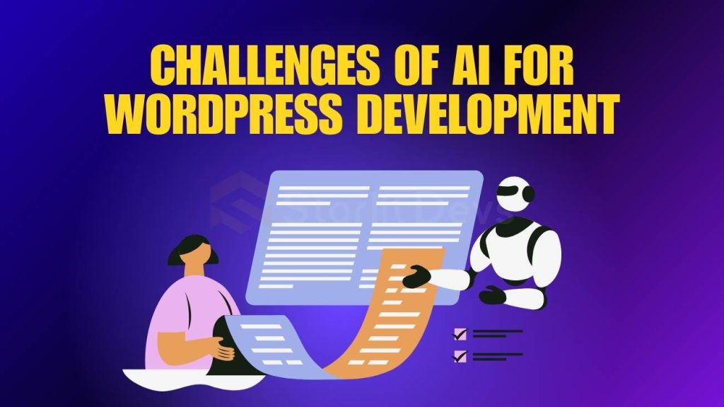 Challenges of AI for WordPress Development