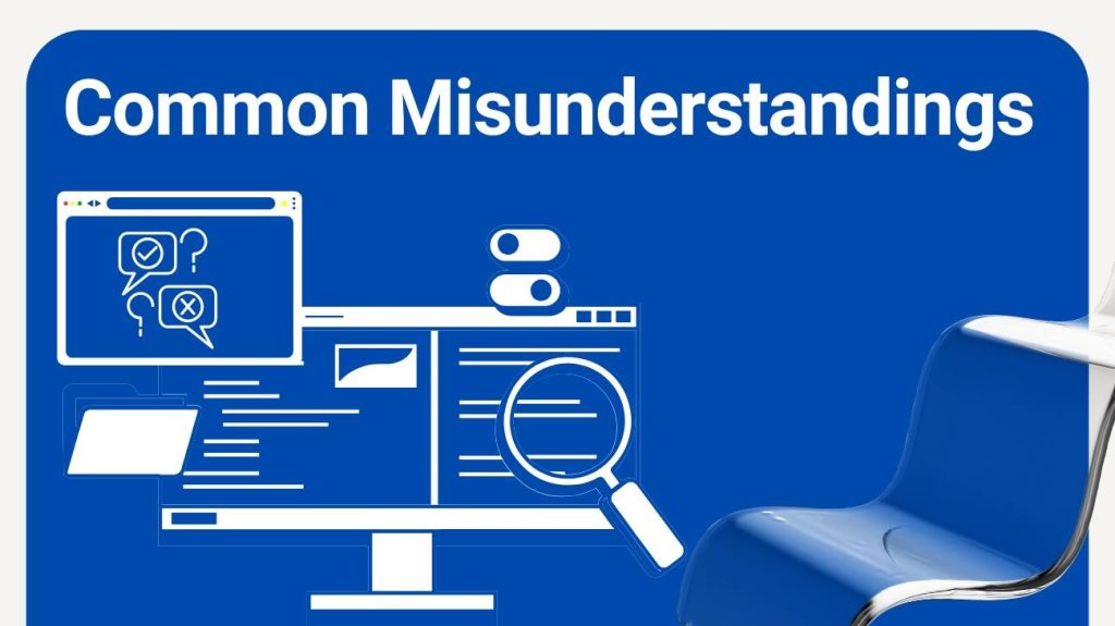 Common Misunderstandings