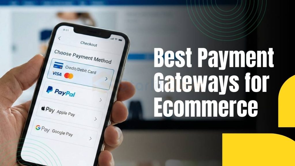 Best Payment Gateways for Ecommerce