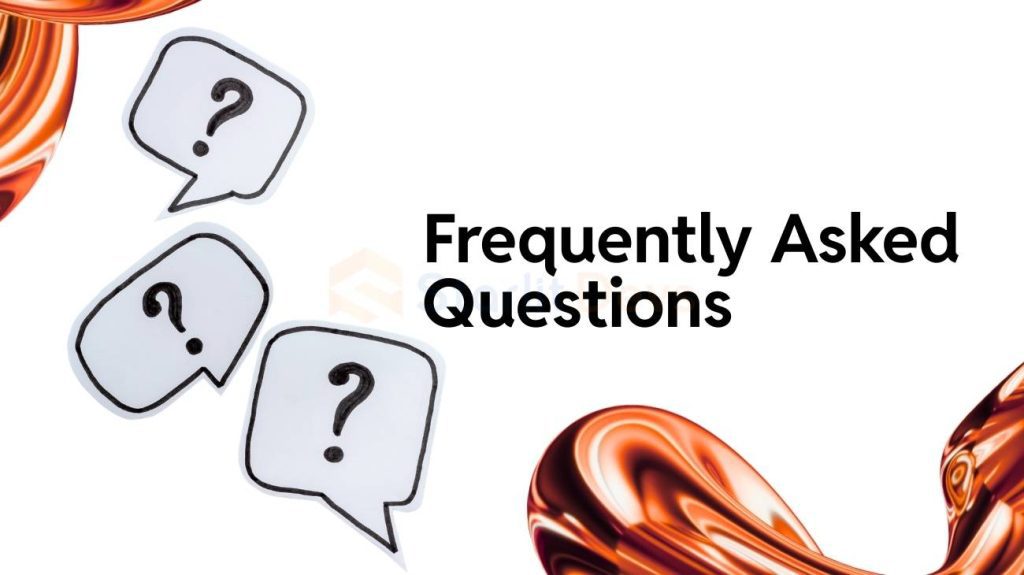 Frequently Asked Questions